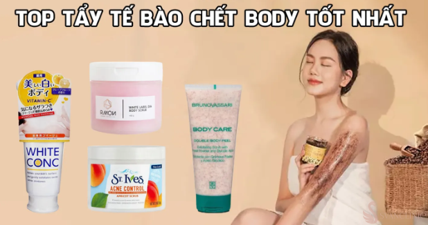 Cách lựa chọn những sản phẩm tẩy tế bào chết body phù hợp với da
